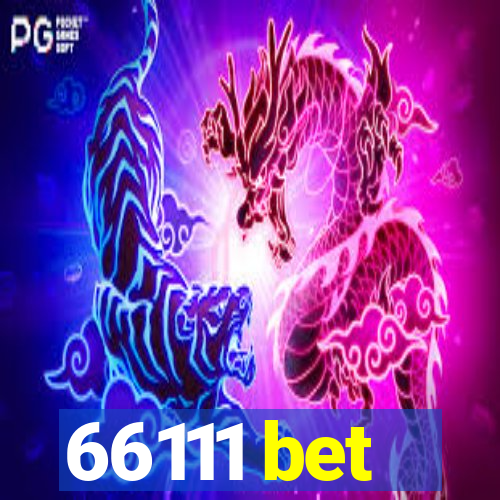 66111 bet